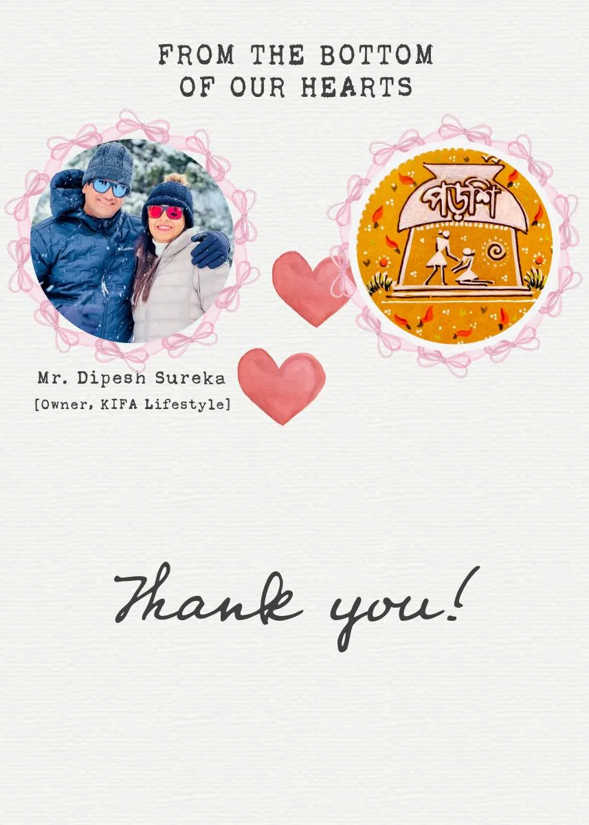 With special thanks to Mr. Dipesh Sureka, Kifa Lifestyle.